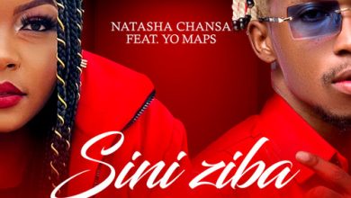 Natasha Chansa – Sini Ziba Feat. Yo Maps Mp3 Download